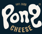 Subscribe to Pong Cheese Newsletter & Get Amazing Discounts